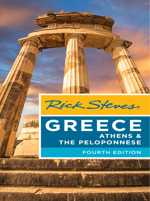 Title details for Rick Steves Greece--Athens & the Peloponnese by Rick Steves - Wait list